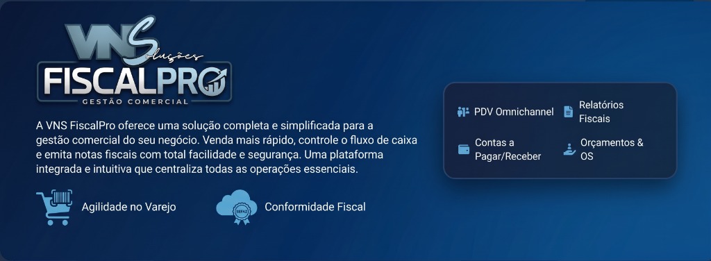 FiscalPro - Venda rápido, controle seu caixa e emita notas sem travamentos.